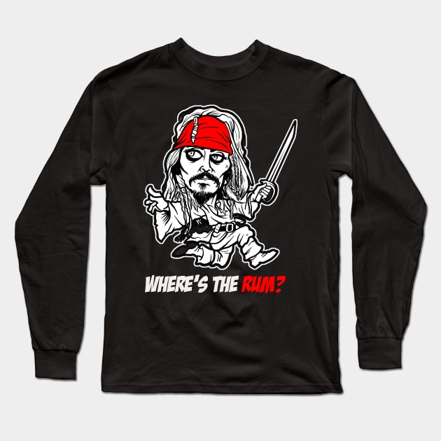 Where's the RUM? Long Sleeve T-Shirt by the Mad Artist